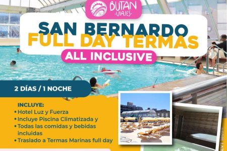 ALL INCLUSIVE SAN BERNARDO + Termas Marinas o Mundo Marino- 2 dias / 1 noche. ALL INCLUSIVE