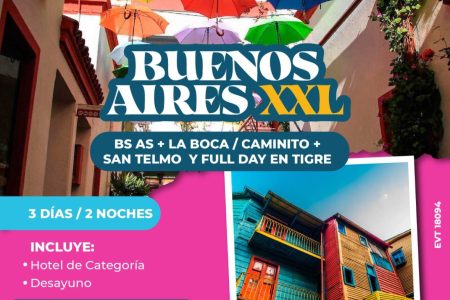 Buenos Aires XXL – 3 dias/ 2 noches! La boca/ Caminito/ San Telmo y Tigre – Desayuno-